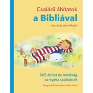 Családi áhítatok a Bibliával