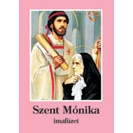 Szent Mónika imafüzet