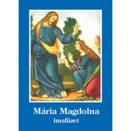 Szent Mária Magdolna imafüzet