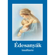Édesanyák imafüzete