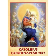 Katolikus Gyereknaptár 2027 (forgatós)