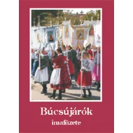 Búcsújárók imafüzete