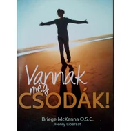 Vannak ​még csodák!