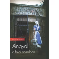 Angyal a földi pokolban