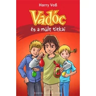 Vadóc és a múlt titkai Vadóc és a múlt titkai