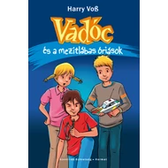 Vadóc és a mezítlábas óriások