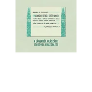 A lágerből alászállt mennyei Jeruzsálem 