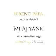 Mi Atyánk Mi Atyánk