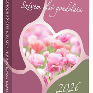 Szívem első gondolata 2026