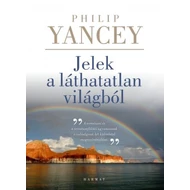 Jelek a láthatatlan világból