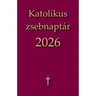 Katolikus zsebnaptár 2026 (bordó) Katolikus zsebnaptár 2026 (bordó)