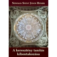 A keresztény tanítás kibontakozása A keresztény tanítás kibontakozása