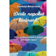 Derűs napokat kívánunk! Derűs napokat kívánunk!