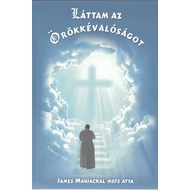 Láttam az Örökkévalóságot