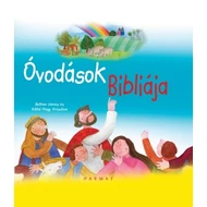 Óvodások Bibliája Óvodások Bibliája