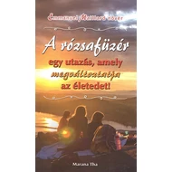 A rózsafüzér egy utazás, amely megváltoztatja az életedet A rózsafüzér egy utazás, amely megváltoztatja az életedet