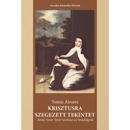 KRISZTUSRA SZEGEZETT TEKINTET