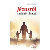 Jézusról szóló történetek
