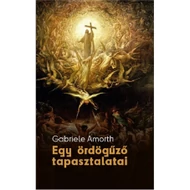 Egy ördögűző tapasztalatai Egy ördögűző tapasztalatai