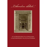 "Leborulva áldlak..." "Leborulva áldlak..."