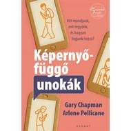 Képernyőfüggő unokák Képernyőfüggő unokák