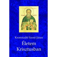 Életem Krisztusban Életem Krisztusban