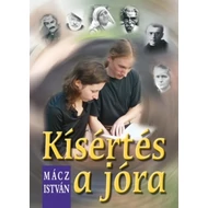Kísértés a jóra