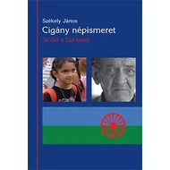 Cigány népismeret Cigány népismeret