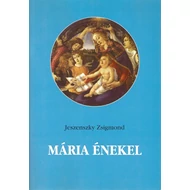 Mária énekel Mária énekel