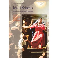 Jézus Krisztus az élet és szentség forrása IV.puhaf.