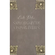 Naplójegyzetek a papság évében Naplójegyzetek a papság évében