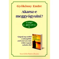 Akarsz-e meggyógyulni? Akarsz-e meggyógyulni?