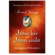 Jézus hív – Jézus szólít