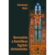Bevezetés a katolikus egyház történetébe Bevezetés a katolikus egyház történetébe