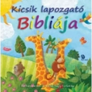 Kicsik lapozgató Bibliája Kicsik lapozgató Bibliája