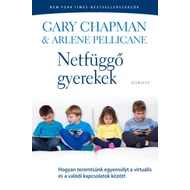 Netfüggő gyerekek Netfüggő gyerekek