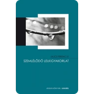 Szemlélődő lelkigyakorlat Szemlélődő lelkigyakorlat