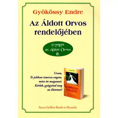 Az Áldott Orvos rendelőjében