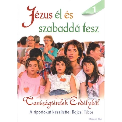 Jézus él és szabaddá tesz