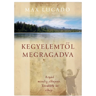 Kegyelemtől megragadva