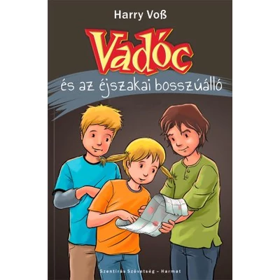 Vadóc és az éjszakai bosszúállók