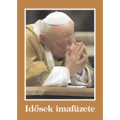 Idősek imafüzete