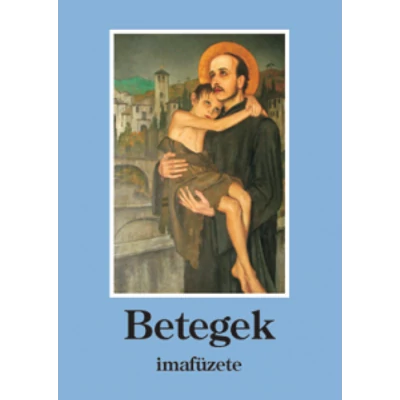 Betegek imafüzete