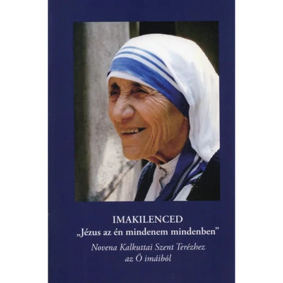 Imakilenced Jézus az én mindenem mindenben