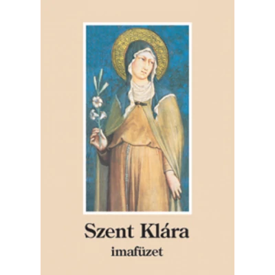 Szent Klára imafüzet