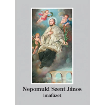 Nepomuki Szent János imafüzet