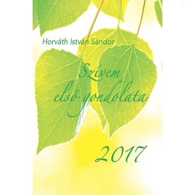 Szívem első gondolata 2017