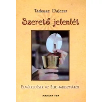 Szerető jelenlét