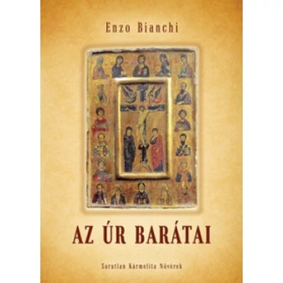 Az Úr barátai