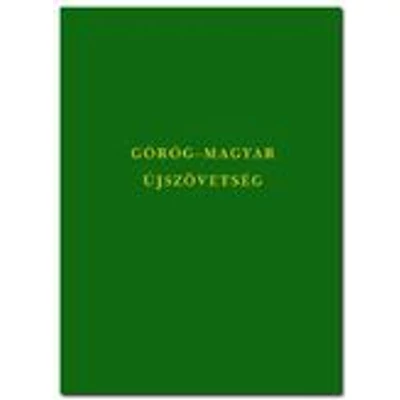 Görög-magyar Újszövetség